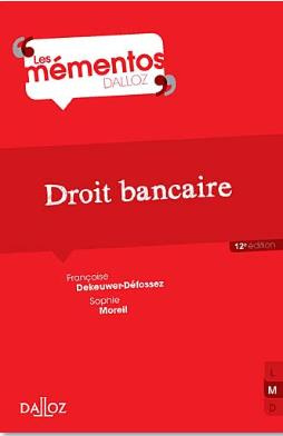 Droit bancaire. 12e édition
