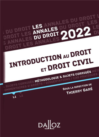 Introduction au droit et droit civil. Méthodologie & sujets corrigés, Edition 2022