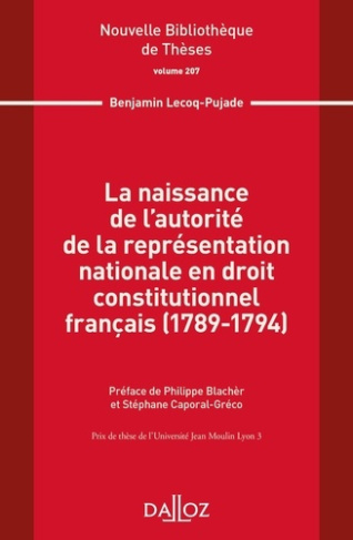 La naissance de l'autorité de la représentation nationale en droit constitutionnel français (1789-17