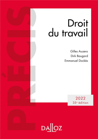 Droit du travail. Edition 2022