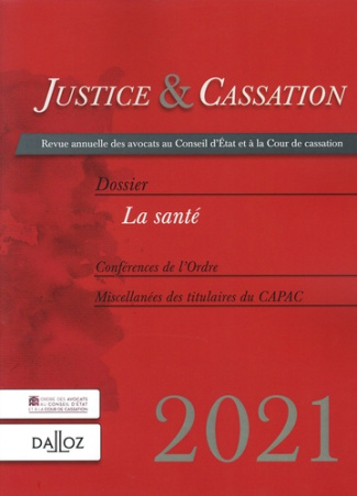 Justice & Cassation 2021 : La santé