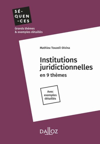 Institutions juridictionnelles. Edition 2022