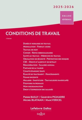 Conditions de travail. Durée, rémunération, santé et sécurité, Edition 2025-2026