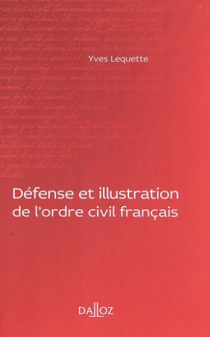 Défense et illustration de l'ordre civil français