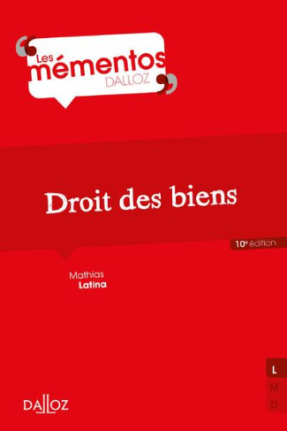 Droit des biens. 10e édition