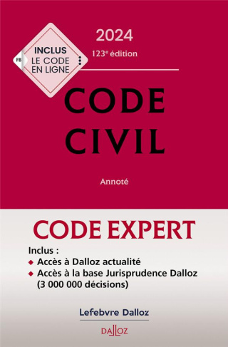 Code civil. Annoté, Edition 2024