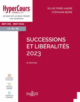 Successions et libéralités. Edition 2023