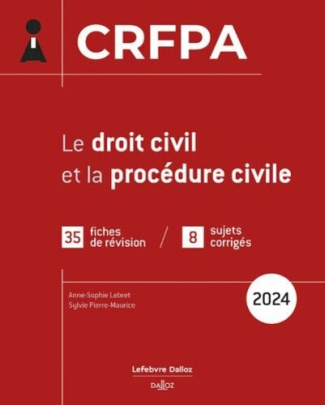 CRFPA. Le droit civil et la procédure civile, Edition 2024