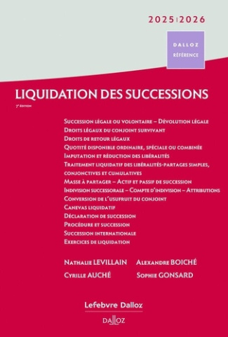 Liquidation des successions. Edition 2025-2026