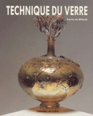 TECHNIQUES DU VERRE