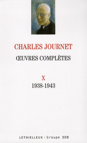 Oeuvres complètes. Volume 10 (1938-1943)