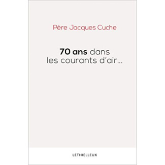 70 ANS DANS LES COURANTS D'AIR...