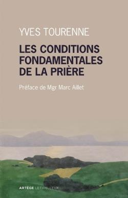 Les conditions fondamentales de la prière. Métaphysique et prières chez Claude Tresmontant
