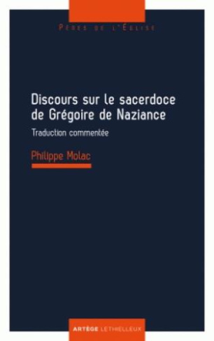 Discours sur le sacerdoce de Grégoire de Naziance