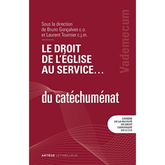 Le droit de l'Eglise au service du catéchuménat