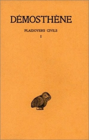 Plaidoyers civils. Tome 1, Discours XXVII-XXXVIII, Edition bilingue français-grec ancien