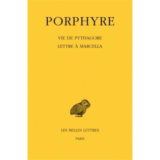 Vie de Pythagore ; Lettre à Marcella. Edition bilingue français-grec ancien