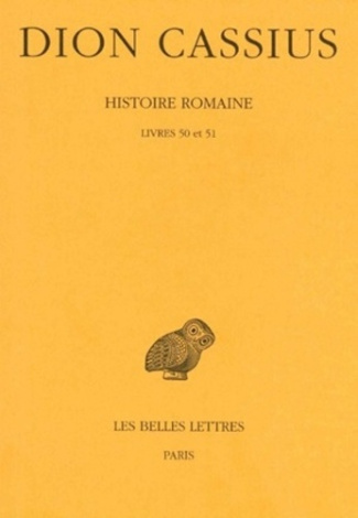 Histoire romaine. Livres 50 et 51, Edition bilingue français-grec ancien