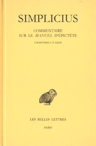 Commentaire sur le Manuel d'Epictète. Tome 1, Chapitres I à XXIV, Edition bilingue français-grec anc