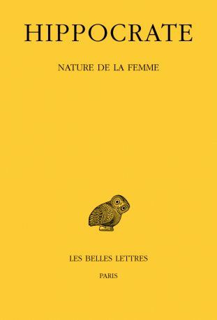 Oeuvres. Tome 12, 1re partie, Nature de la femme, Edition bilingue français-grec ancien