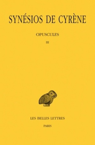 Oeuvres. Tome 6, Opuscules 3, Edition bilingue français-grec ancien