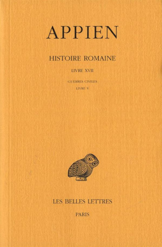 Histoire romaine. Tome 12, Livre XVII, Guerres civiles Livre V, Edition bilingue français-basque
