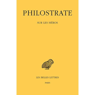 Sur les héros. Edition bilingue français-grec ancien