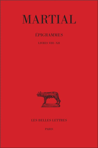 EPIGRAMMES. Tome 2, 1ère partie (livres 8-12)