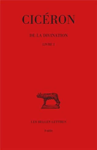 De la Divination. Tome 1, Livre 1, Edition bilingue français-latin