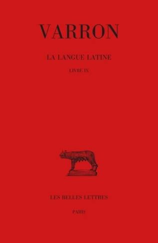 La langue latine. Tome 5, Livre IX, Edition bilingue français-latin
