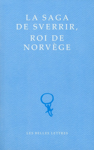 La Saga de Sverrir, roi de Norvège