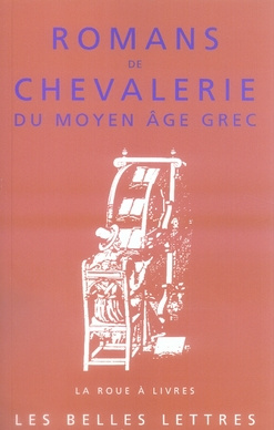 Romans de chevalerie du Moyen Age grec