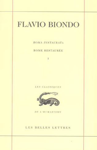 Rome restaurée. Tome 1, Livre 1, édition bilingue français-latin