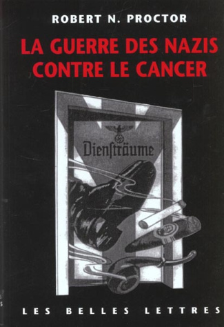 La guerre des nazis contre le cancer