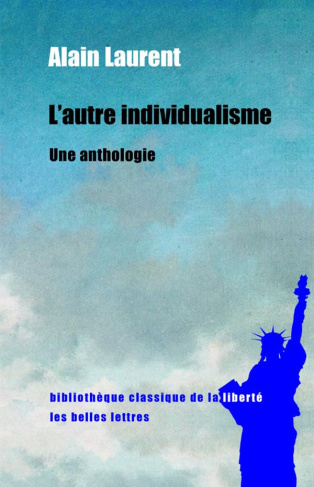 L'autre individualisme. Une anthologie
