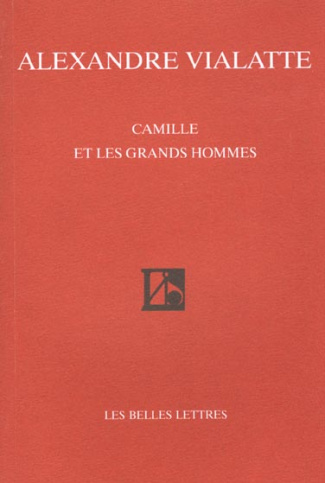 Camille et les grands hommes