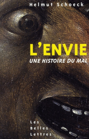 L'envie. Une histoire du mal, 2e édition