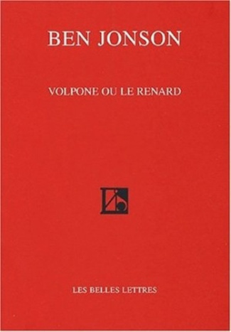Volpone ou le renard. Edition bilingue français-anglais