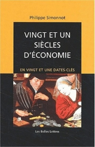 Vingt et un siècles d'économie en vingt et une dates-clés