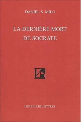 La dernière mort de Socrate