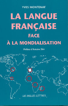 La langue française face à la mondialisation