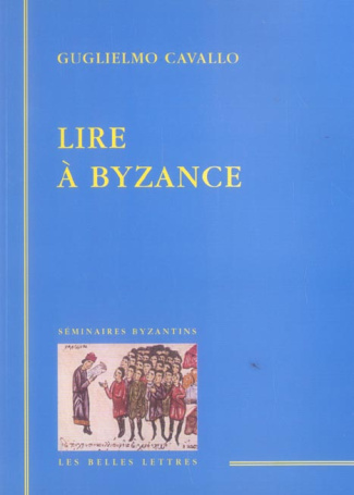 Lire à Byzance