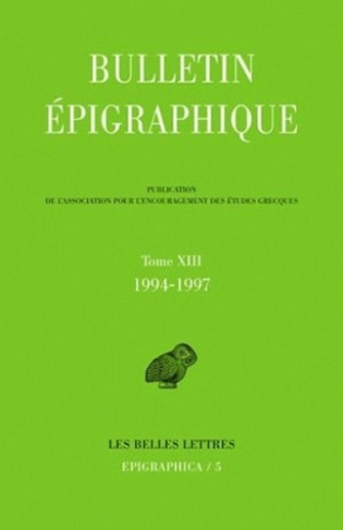 Bulletin épigraphique. Tome 13, 1994-1997