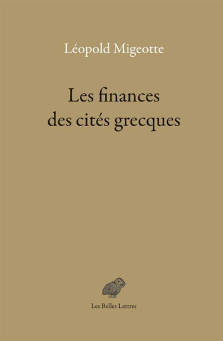 Les finances des cités grecques aux périodes classique et hellénistique