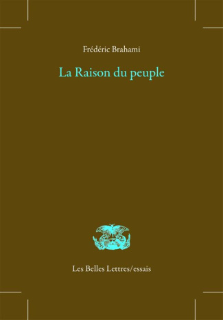 La raison du peuple. Un héritage de la Révolution française (1789-1848)