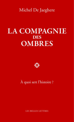 La compagnie des ombres