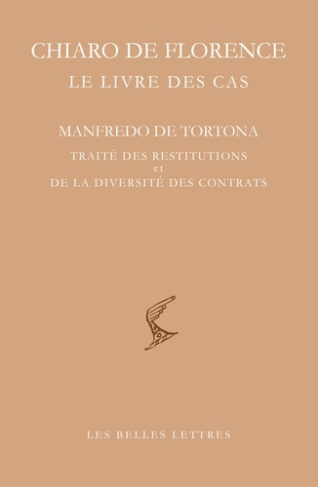 Le livre des cas. Manfredo de Tortona : Traité des restitutions et de la diversité des contrats, Edi