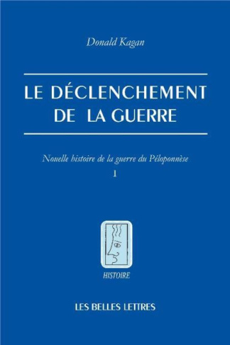 Nouvelle histoire de la guerre du Péloponnèse. Tome 1, Le déclenchement de la guerre
