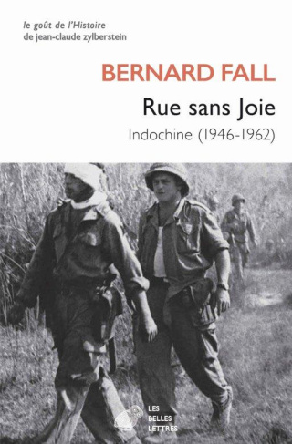 Rue sans joie. Indochine (1946-1962)