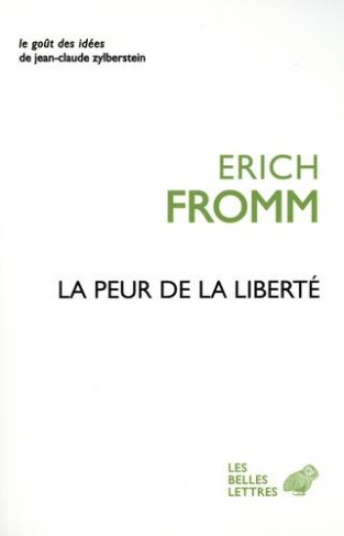 La peur de la liberté
